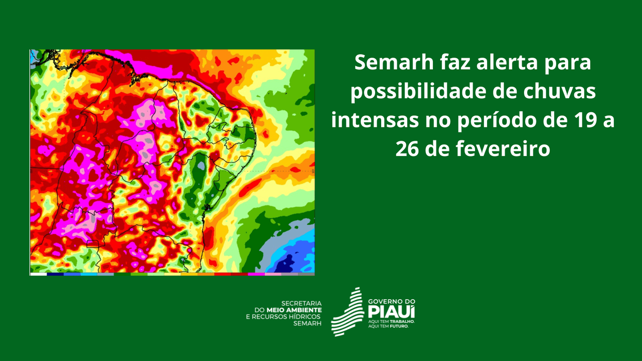 Semarh faz alerta para possibilidade de chuvas intensas no período de 19 a 26 de fevereiro