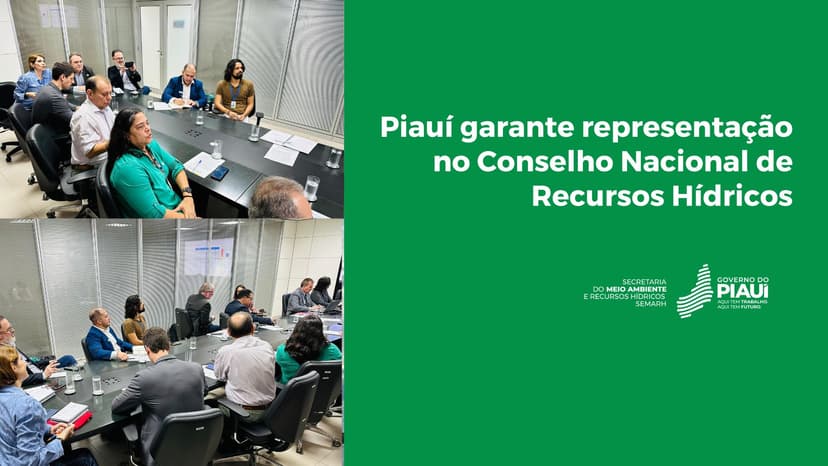 piaui-garante-representacao-no-conselho-nacional-de-recursos-hidricos