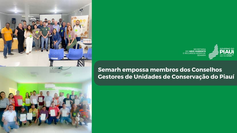 semarh-empossa-membros-dos-conselhos-gestores-de-mais-unidades-de-conservacao-do-piaui