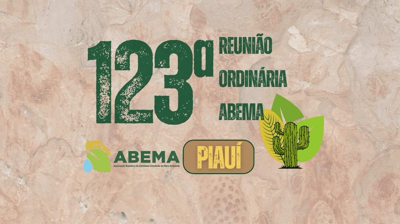 Teresina será a capital do debate ambiental do Brasil com reunião histórica da Abema
