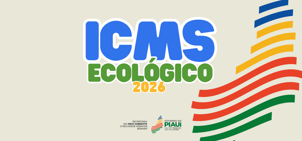 Todos os 224 municípios do Piauí aderem ao ICMS Ecológico pela primeira vez na história
